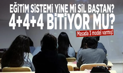 Eğitim sistemi yine mi sil baştan? 4+4+4 bitiyor mu?