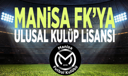 Manisa FK’ya Ulusal Kulüp Lisansı