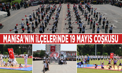Manisa'nın ilçelerinde 19 Mayıs coşkusu