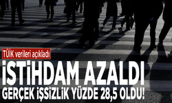 TÜİK verileri açıkladı: İstihdam azaldı, gerçek işsizlik yüzde 28,5 oldu!