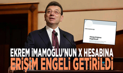Ekrem İmamoğlu'nun X hesabına erişim engeli getirildi