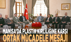 Manisa’da plastik kirliliğine karşı ortak mücadele mesajı
