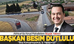 Başkan Besim Dutlulu: “Boş Konuşmuyoruz, İş Yapıyoruz!”