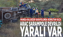 Manisa-Balıkesir karayolunda korkutan kaza! Araç şarampole devrildi: Yaralı var