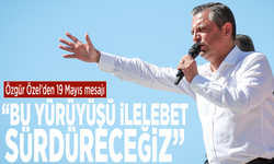 Özgür Özel'den 19 Mayıs mesajı: Bu yürüyüşü ilelebet sürdüreceğiz