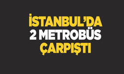 İstanbul Beylikdüzü'nde iki metrobüs çarpıştı!