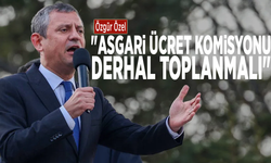 Özgür Özel: "Asgari ücret komisyonu derhal toplanmalı"