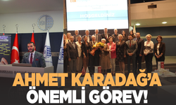 Ahmet Karadağ’a Ankara’da Önemli Görev