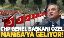 CHP Genel Başkanı Özgür Özel Manisa'ya geliyor