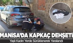 Manisa'da kapkaççılar 15 TL için yaşlı kadını yerde sürükledi