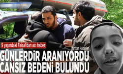 9 yaşındaki Faisal’dan acı haber: Günlerdir aranıyordu, cansız bedeni bulundu