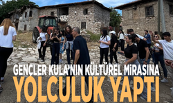 Gençler Kula’nın kültürel mirasına yolculuk yaptı