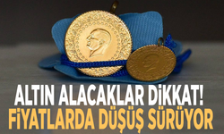 Altın alacaklar dikkat! Fiyatlarda düşüş sürüyor