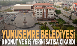 Yunusemre Belediyesi 9 konut ve 6 iş yerini satışa çıkardı