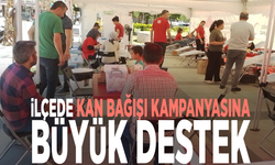 İlçede kan bağışı kampanyasına büyük destek