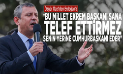 Özgür Özel'den Erdoğan'a: "Bu millet Ekrem Başkanı sana telef ettirmez, senin yerine cumhurbaşkanı eder"
