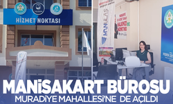 Muradiye’ye ManisaKart kolaylığı!