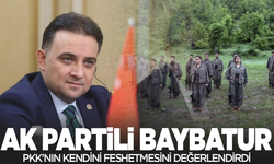 AK Parti Manisa Milletvekili Murat Baybatur, PKK'nın kendini fesih etmesini değerlendirdi