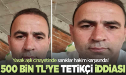 İzmir'de iş insanı yasak aşka kurban gitti| Sanıklar hakim karşısında!