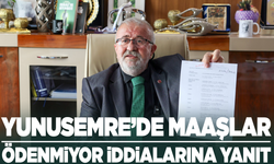 Yunusemre'de maaşlar ödenmiyor iddialarına yanıt