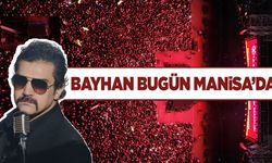 Bayhan Manisa'da sahne alacak