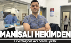 Manisalı hekimden hipertansiyon uyarısı