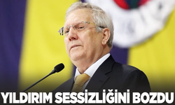 Aziz Yıldırım sessizliğini bozuyor!