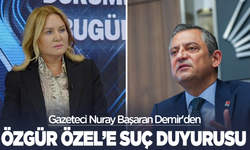 Gazeteci Nuray Başaran Demir'den Özgür Özel'e suç duyurusu
