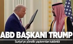 Trump Suriye'ye yaptırımları kaldırdı