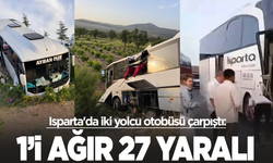 Isparta'da iki yolcu otobüsü çarpıştı
