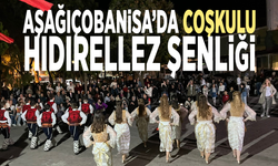 Aşağıçobanisa’da coşkulu Hıdırellez Şenliği