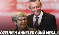 Özgür Özel’den Anneler Günü mesajı