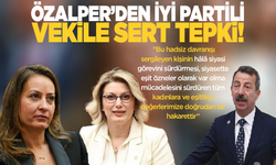 CHP Manisa İl Başkanı İlksen Özalper’den İYİ Partili vekile sert tepki!