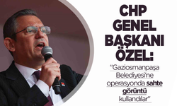 CHP lideri Özgür Özel'den sahte görüntü iddiası