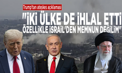 Trump'tan ateşkes açıklaması: "İki ülke de ihlal etti, özellikle İsrail'den memnun değilim"