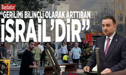 Baybatur: ”Gerilimi bilinçli olarak arttıran İsrail’dir”