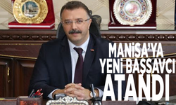 Manisa’ya yeni başsavcı atandı