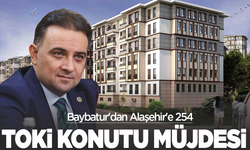 Baybatur'dan Alaşehir'e 254 TOKİ konutu müjdesi