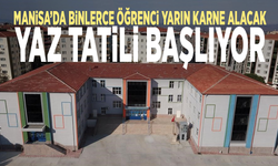 Manisa’da binlerce öğrenci yarın karne alacak: Yaz tatili başlıyor