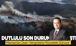 Manisa'da Çıkan Yangınlarla Mücadele Sürüyor