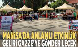 Manisa’da anlamlı etkinlik: Geliri Gazze’ye gönderilecek