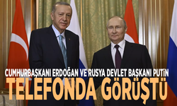 Cumhurbaşkanı Erdoğan ve Rusya Devlet Başkanı Putin telefonda görüştü