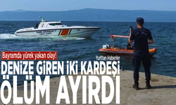 Bayramda yürek yakan olay: Denize giren iki kardeşi ölüm ayırdı
