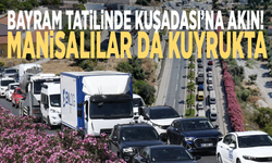 Bayram tatilinde Kuşadası’na akın! Manisalılar da kuyrukta
