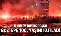 Göztepe 100. yaşını büyük bir coşkuyla kutladı