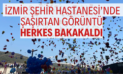 Binlerce balon 6 yaşındaki Erhan ve arkadaşları için uçuruldu