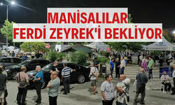 Vatandaşlar Ferdi Zeyrek'i bekliyor