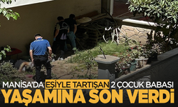 Manisa'da bunalıma giren 2 çocuk babası yaşamına son verdi