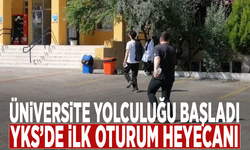 Üniversite yolculuğu başladı: YKS’de ilk oturum heyecanı