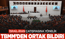 TBMM’den İsrail-İran çatışmasına yönelik ortak bildiri